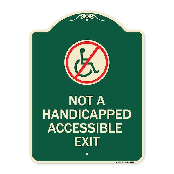 Signmission Not Handicapped Accessible Exit W/ Graphic Heavy-Gauge Aluminum Sign, 24" H, 18" L, G-1824-23549 A-DES-G-1824-23549 - main